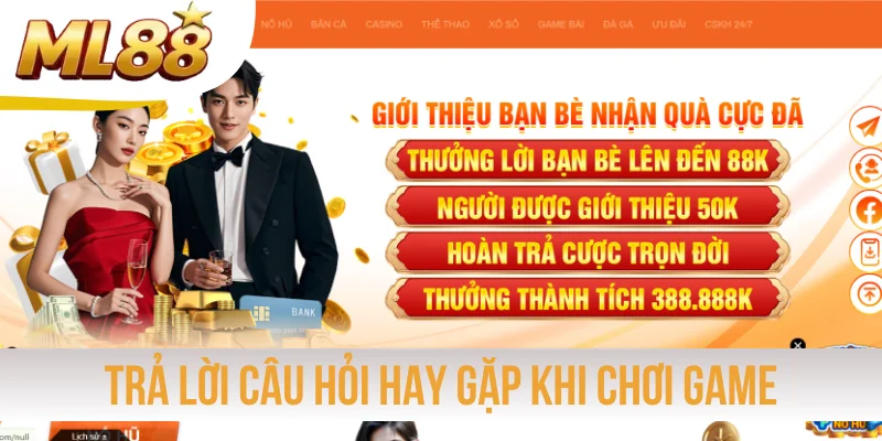 Trả lời câu hỏi hay gặp khi chơi game đổi thưởng